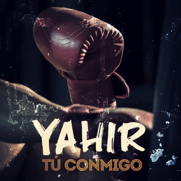 Album Yahir - Tú Conmigo