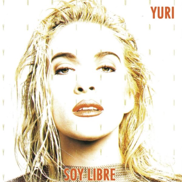 Album Yuri - Soy Libre