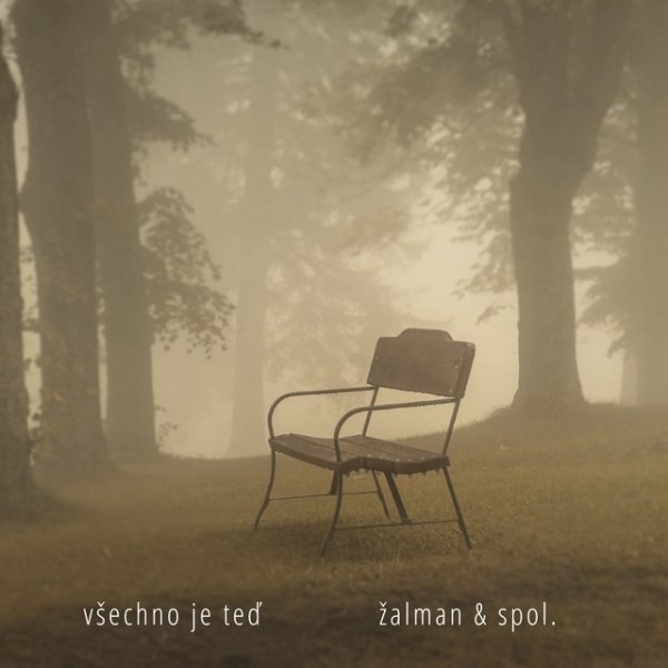 Album Žalman - Všechno je teď