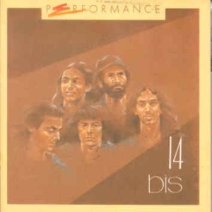 Album 14 Bis - Performance