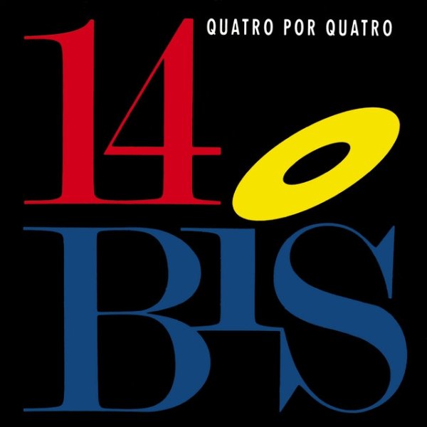 Album Quatro Por Quatro - 14 Bis