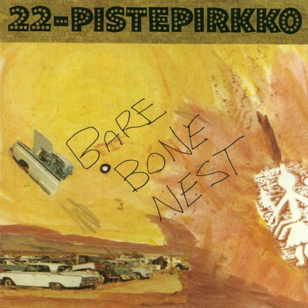 Album 22-Pistepirkko - Bare Bone Nest
