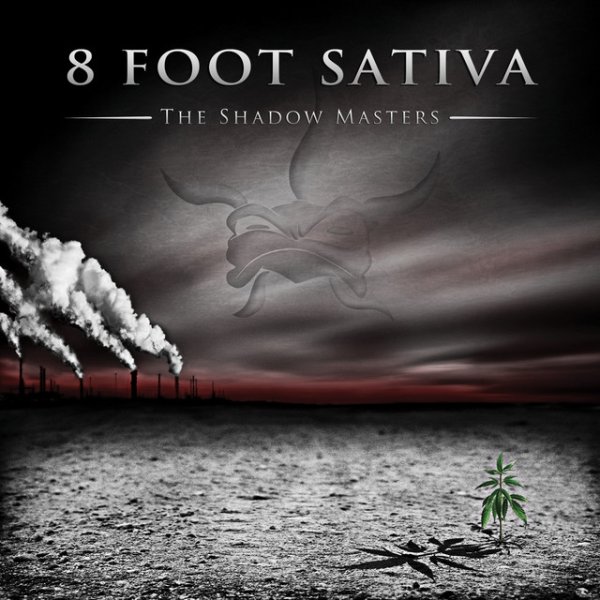 Album 8 Foot Sativa - The Shadow Masters