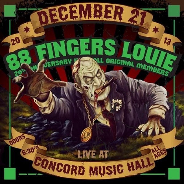 Album 88 Fingers Louie - 20th Anniversary - Live In Chicago 12​-​21​-​2013