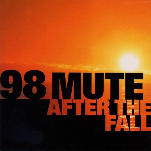 Album 98 Mute - After The Fall