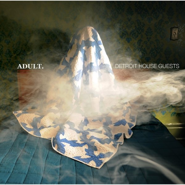 Album Detroit House Guests - ADULT.