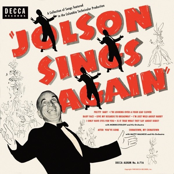 Al Jolson Jolson Sings Again, 1949