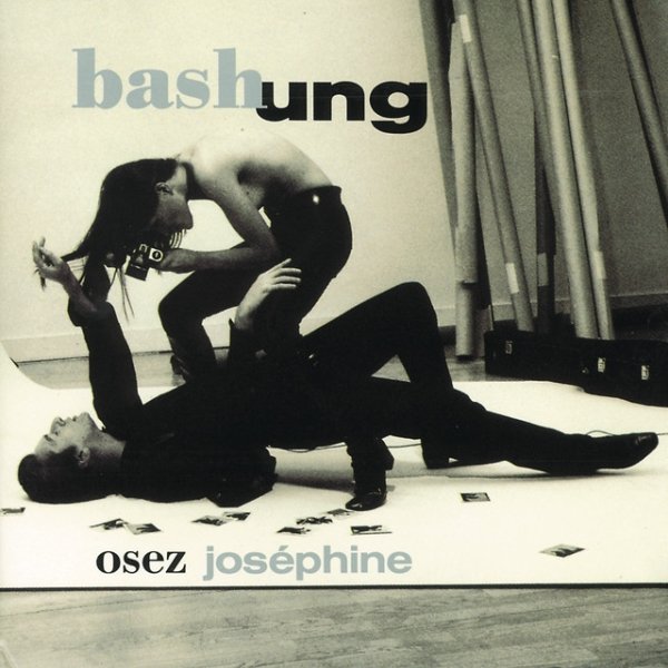 Album Alain Bashung - Osez Josephine