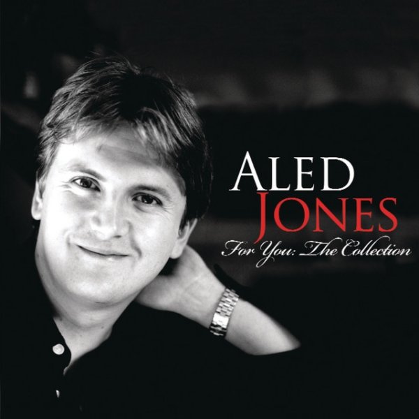 Album Aled Jones - For You: The Collection