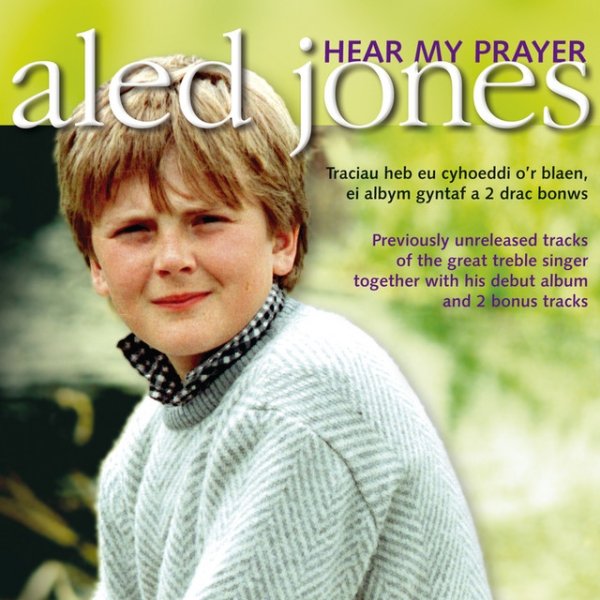 Album Aled Jones - Hear My Prayer