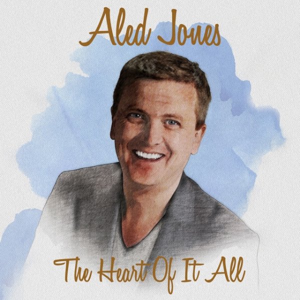 Album Aled Jones - The Heart Of It All