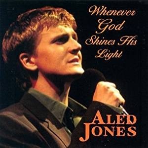 Album Aled Jones - Whenever God Shines His Light