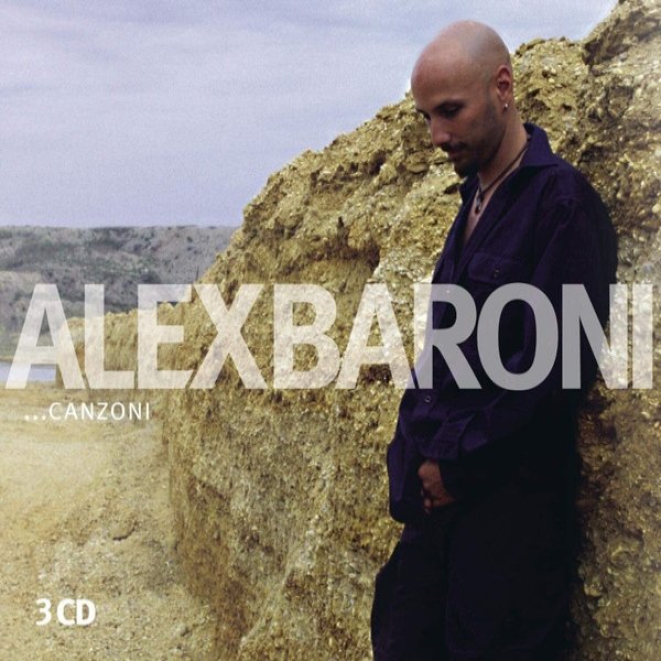 Album Alex Baroni - ...Canzoni
