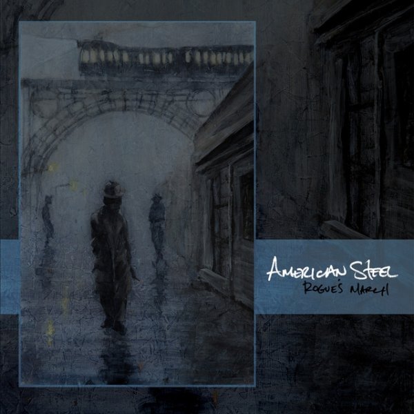 Album American Steel - Rogue