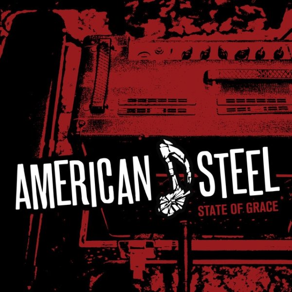 Album American Steel - State of Grace