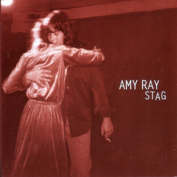 Album Amy Ray - Stag