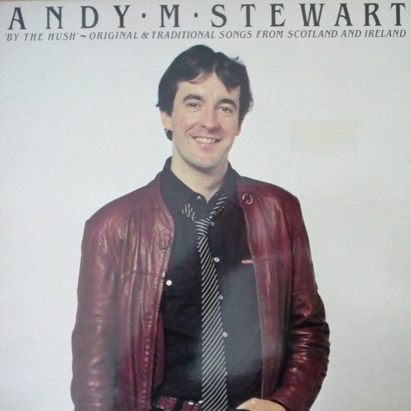 Album Andy M. Stewart - By The Hush