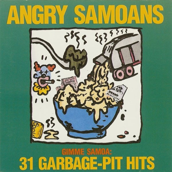 Gimme Samoa: 31 Garbage-Pit Hits - album