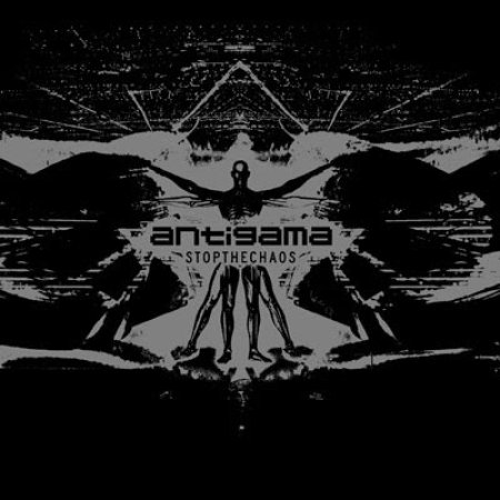 Album Antigama - Stop The Chaos