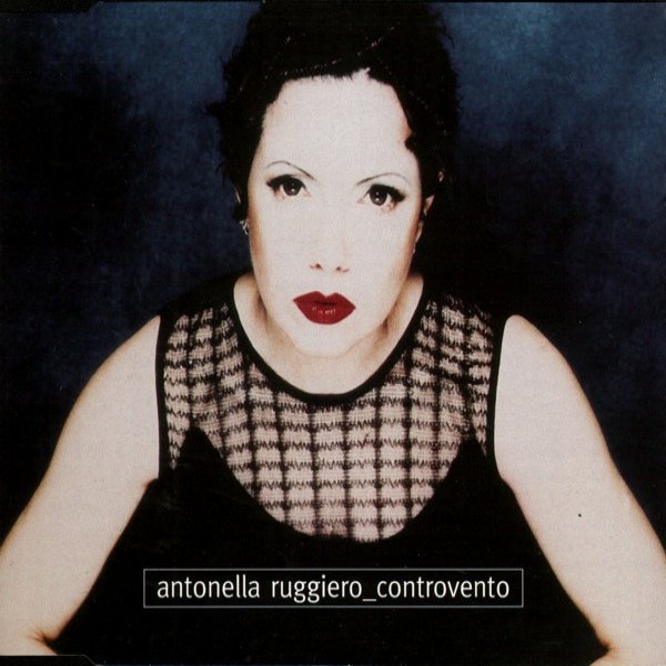 Album Antonella Ruggiero - Controvento