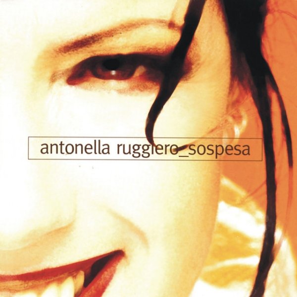 Album Antonella Ruggiero - Sospesa