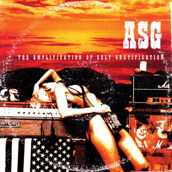 Album ASG - The Amplification Of Self Gratification
