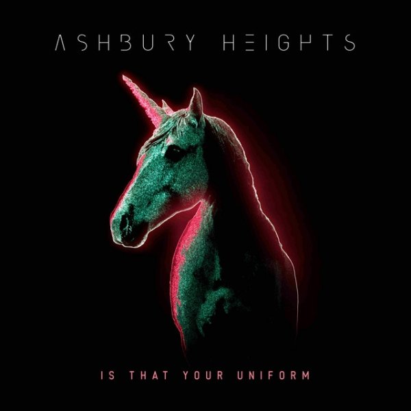 Album Ashbury Heights - Is That Your Uniform