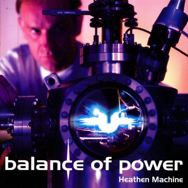 Album Balance Of Power - Heathen Machine