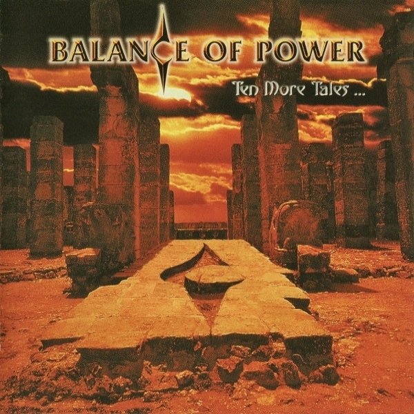 Album Balance Of Power - Ten More Tales Of Grand Illusion
