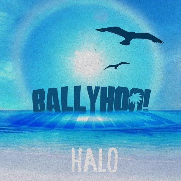 Album Ballyhoo! - Halo