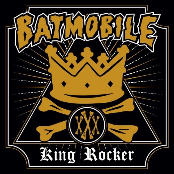 Album Batmobile - King Rocker