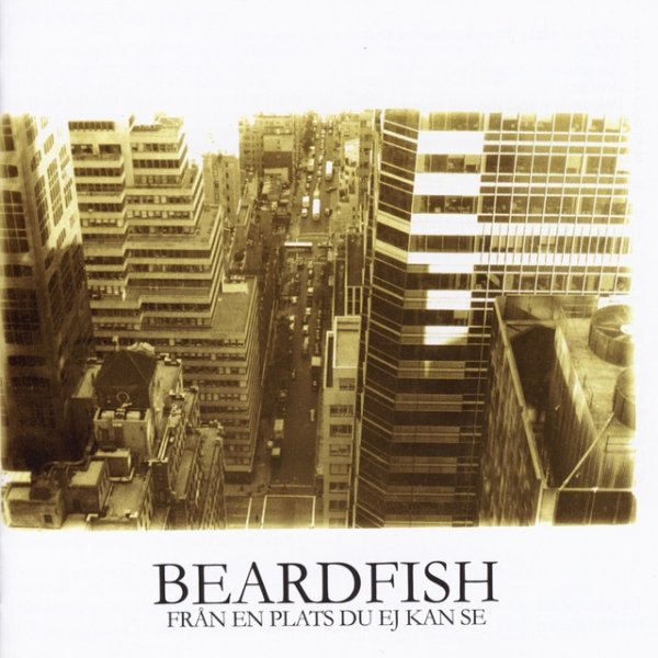 Album Från En Plats Du Ej Kan Se - Beardfish