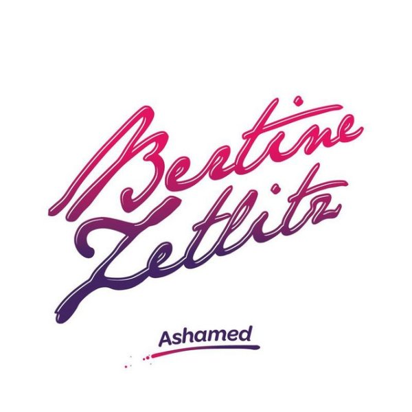 Album Bertine Zetlitz - Ashamed