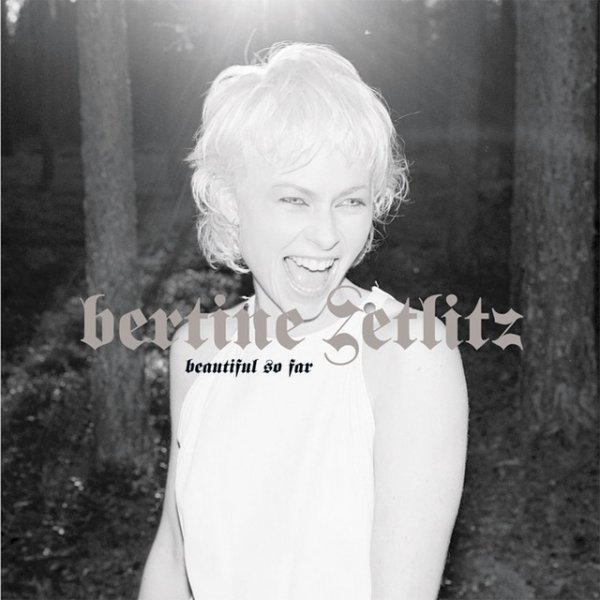 Album Bertine Zetlitz - Beautiful So Far