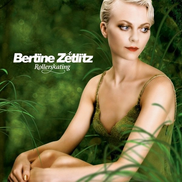 Album Bertine Zetlitz - Rollerskating