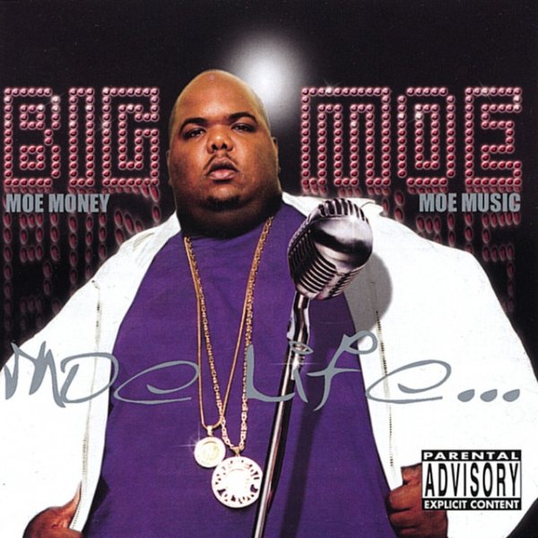 Album Big Moe - Moe Life