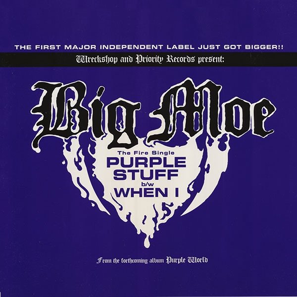 Big Moe Purple Stuff b/w When I, 2001