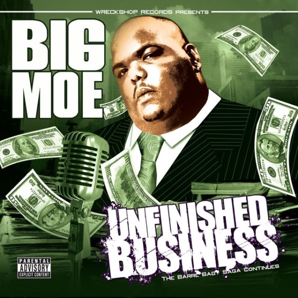 Album Big Moe - Unfinished Business