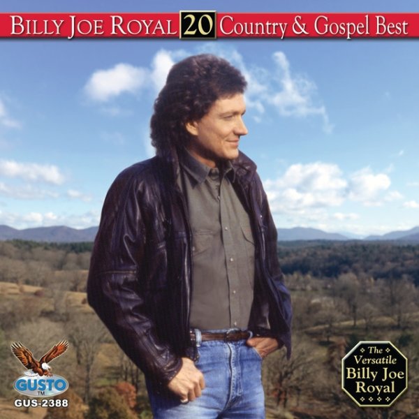 Billy Joe Royal 20 Country & Gospel Best, 2020