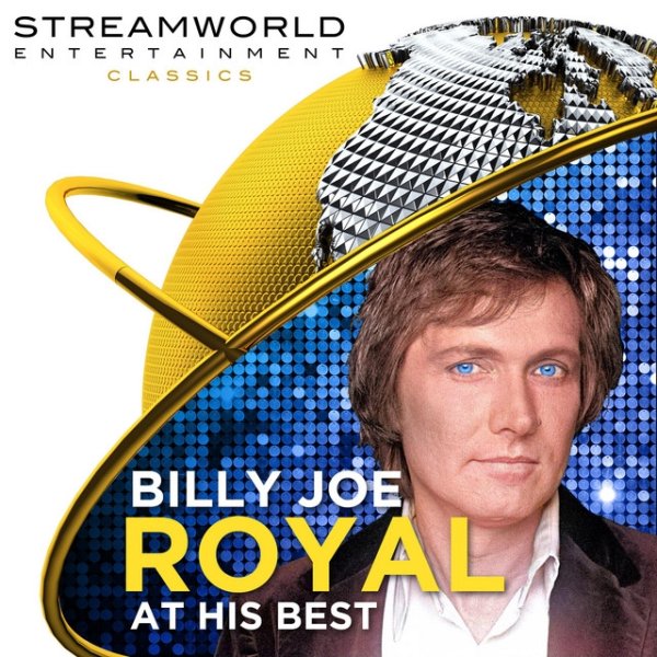 Album Billy Joe Royal - Billy Joe Royal At His Best