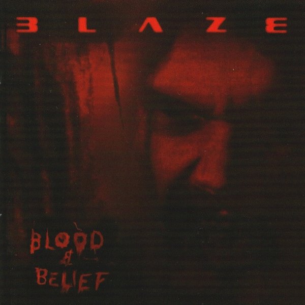 Blood & Belief Album 