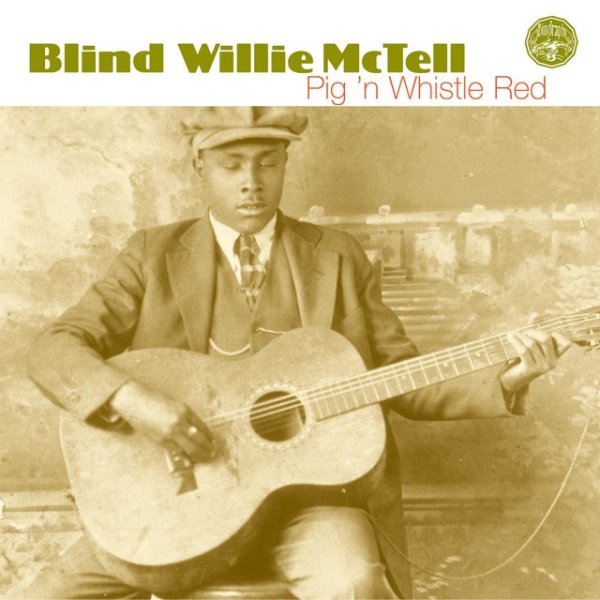 Album Blind Willie McTell - Pig 