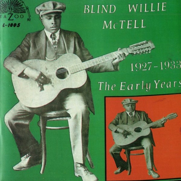 Album Blind Willie McTell - The Early Years (1927-1933)