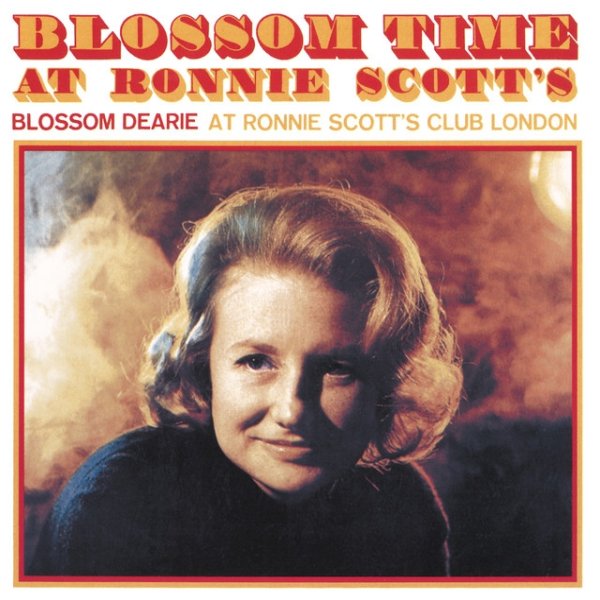 Album Blossom Dearie - Blossom Time At Ronnie Scott