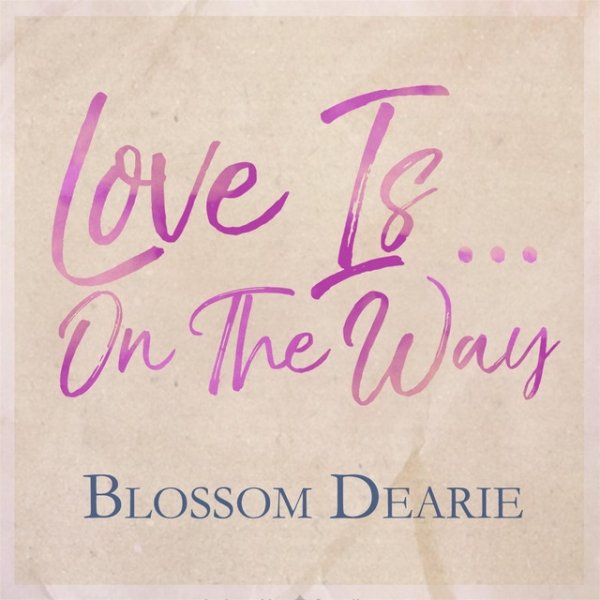 Album Blossom Dearie - Love Is on the Way