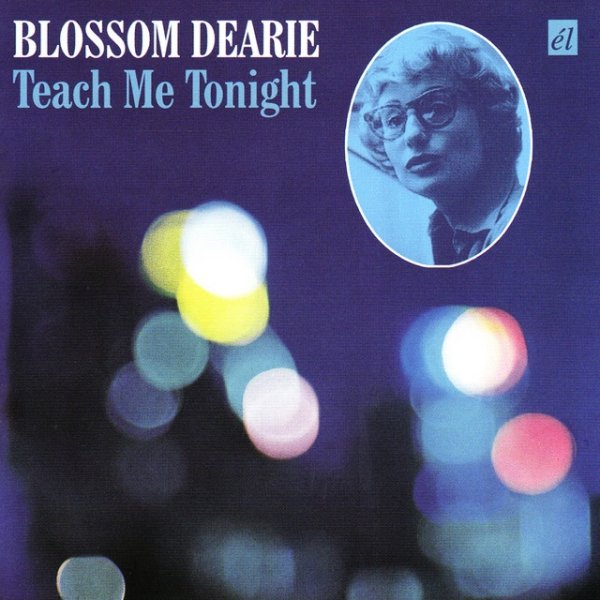 Album Blossom Dearie - Teach Me Tonight