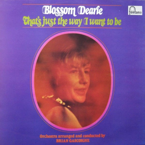 Blossom Dearie That's Just The Way I Want To Be, 1970