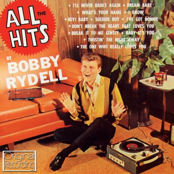 Bobby Rydell All The Hits By Bobby Rydell, 2000