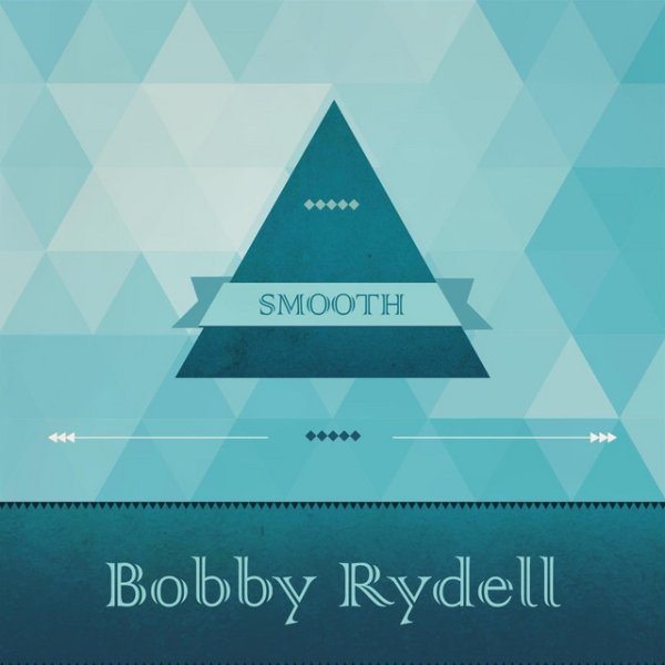 Album Bobby Rydell - Smooth