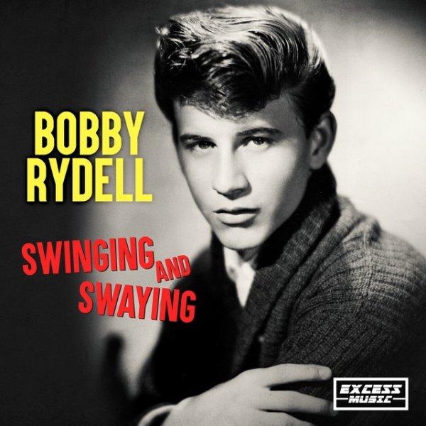 Album Bobby Rydell - Swinging and Swaying